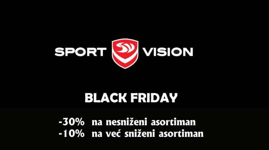Sport Vision – 29.11.2019. Black Friday  – 30%
