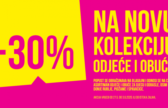 PEPCO 30% na novu kolekciju do 03.06.2020.