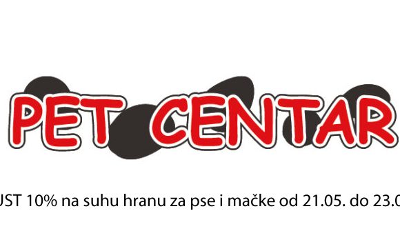 Pet Centar popust 10% na suhu hranu za pse i mačke do 23.05.