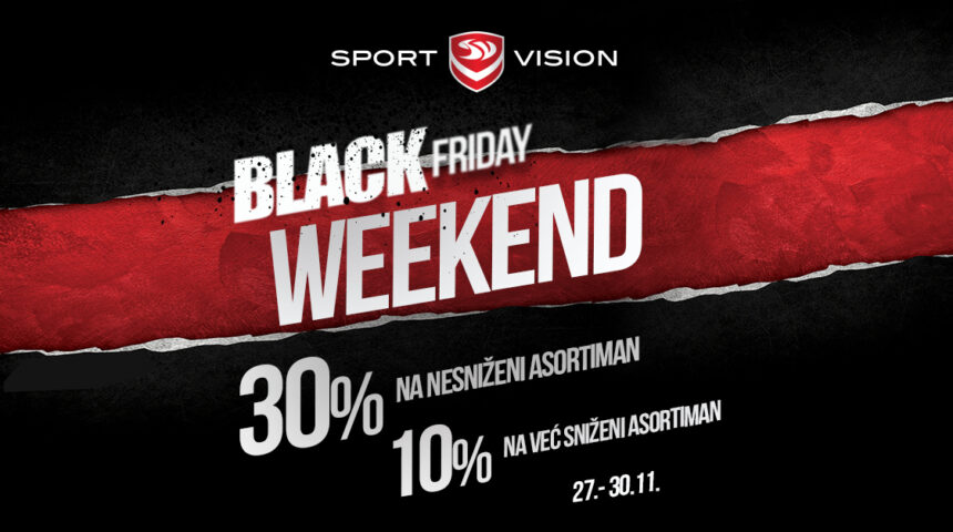 Sport Vision Black Weekend – 30% na nnesniženi asortiman i 10% na sniženi