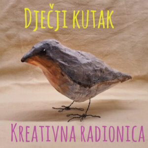 Prva objava za Marti dječji kutak – kako izraditi ptičicu
