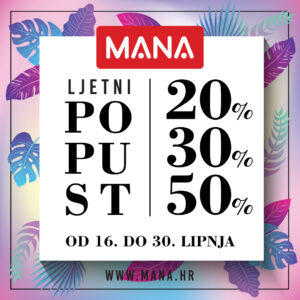 VRUĆI popusti u trgovini Mana MARTI za cijelu obitelj