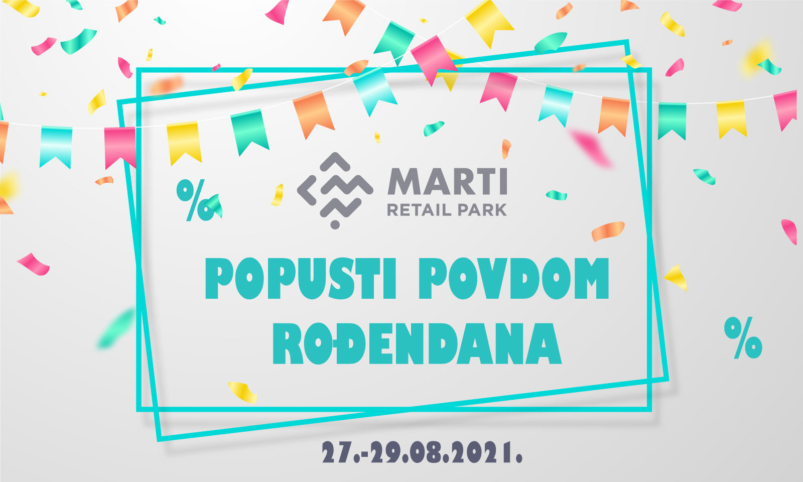 Lista popusta – rođendan Marti retail park (27. – 29. 08. 2021.)