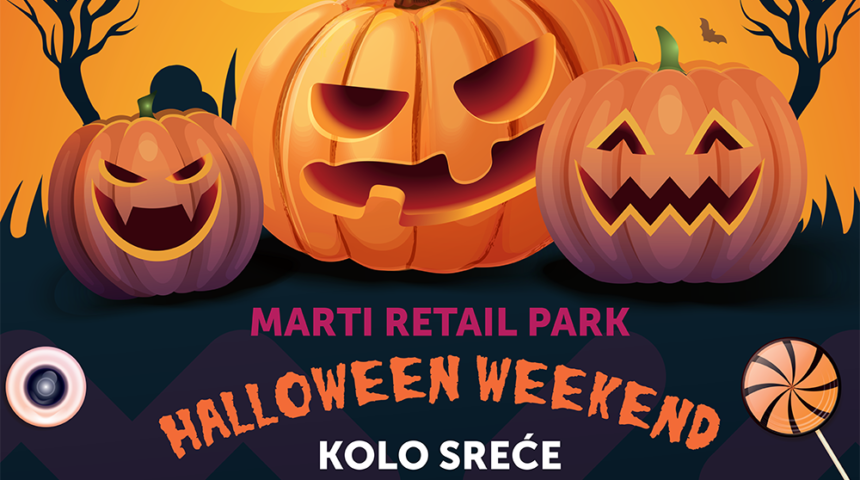 Halloween weekend u Marti retail park uz posebne popuste, kolo sreće i puno poklona