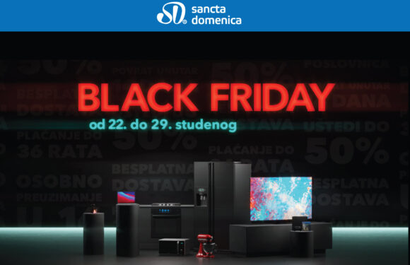 Sancta Domenica – Počinje –  Black Friday 22.-29.11.