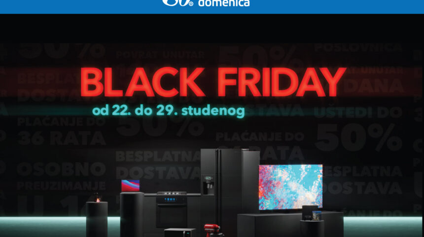 Sancta Domenica – Počinje –  Black Friday 22.-29.11.
