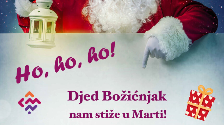 Djed Božićnjak dolazi u Marti i poklone donosi – 23.12. u 18h