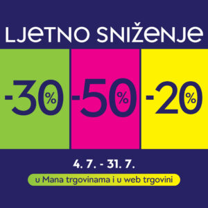 Ljetno sniženje u trgovini MANA Marti