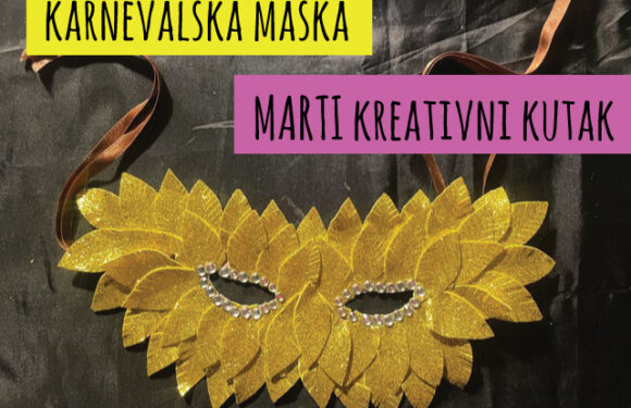 Dječji kutak – Izrada karnevalske maske