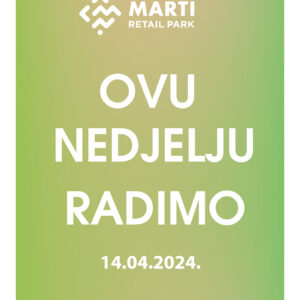 Nedjelja 14.04.2024. – OTVORENO